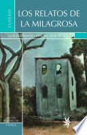 Los relatos de la milagrosa