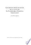 Los restos óseos humanos de la cueva de La Candelaria, Coahuila