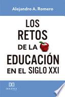 Los retos de la educación en el Siglo XXI