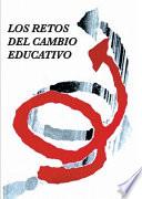Los retos del cambio educativo