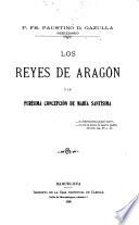 Los reyes de Aragón y la Purisima Concepción de María Santísima