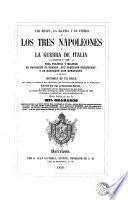 Los Reyes, la iglesia y el pueblo, ó, Los tres Napoleones y la guerra de Italia (empezada en 1859), 1
