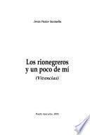 Los rionegreros y un poco de mi
