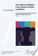 Los saberes múltiples y las ciencias sociales y políticas