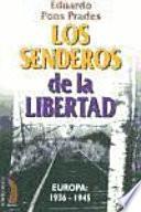 Los senderos de la libertad