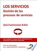 Los servicios. Gestión de los procesos de servicios
