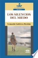 Los silencios del miedo