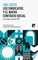 Los sindicatos y el nuevo contrato social