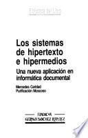 Los sistemas de hipertexto e hipermedios