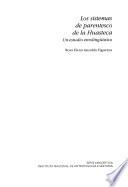 Los sistemas de parentesco de la Huasteca