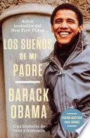 Los sueños de mi padre. Edición para jóvenes / Dreams from My Father (Adapted for Young Adults)