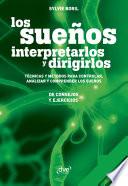 Los sueños: interpretarlos y dirigirlos