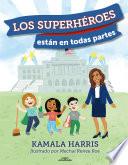 Los superheroes estan en todas partes