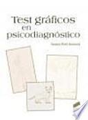 Los test gráficos en psicodiagnóstico
