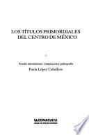 Los títulos primordiales del centro de México