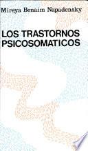 Los trastornos psicosomáticos