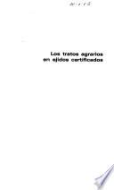 Los tratos agrarios en ejidos certificados