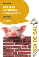 Los tres cerditos y el inspector