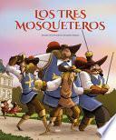 Los tres mosqueteros (edición álbum ilustrado) / The Three Musketeers