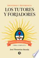 Los Tutores y Forjadores