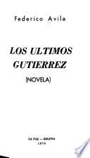 Los últimos Gutiérrez