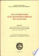 Los Ultimos Pasos En El Diagnóstico Precoz Del Glaucoma