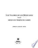 Los valores de los mexicanos: México en tiempos de cambio