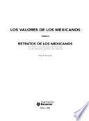 Los valores de los mexicanos: Retratos de los mexicanos