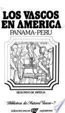 Los vascos en América: Panama-Peru