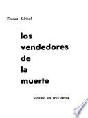 Los vendedores de la muerte