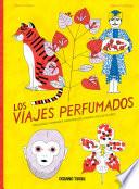 Los viajes perfumados