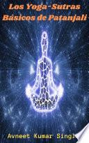Los Yoga-Sutras Básicos de Patanjali