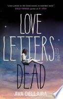 Love Letters to the Dead