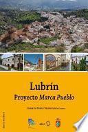 Lubrín. Proyecto Marca Pueblo