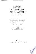 Lucca e l'Europa degli affari