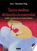 Luces y sombras del derecho a la maternidad