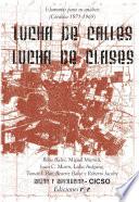 Lucha de calles, lucha de clases.
