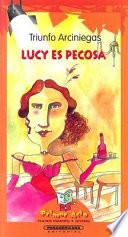 Lucy es pecosa