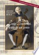 Luigi Bocherini, vida de un genio