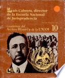 Luis Cabrera, director de la Escuela Nacional de Jurisprudencia