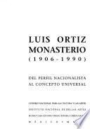 Luis Ortiz Monasterio (1906-1990)