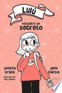 Lulú descubre un secreto
