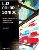 Luz, color, sonido