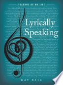 Lyrically Speaking