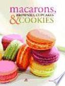 Libro Macarons, Brownies, Cupcakes & Cookies