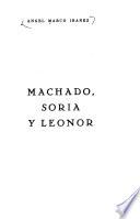 Machado, Soria y Leonor