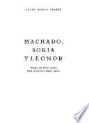 Machado, Soria y Leonor