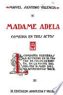 Madame Adela