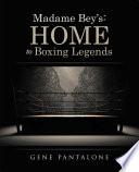 Libro Madame Bey’S: Home to Boxing Legends