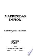 Madreselvas en flor